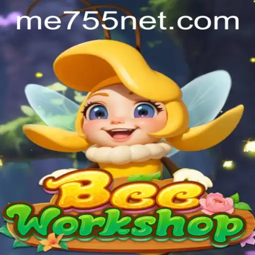 BeeWorkshop: Crafting Nectarous Adventures with ME755