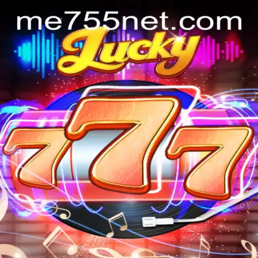 Unveiling the Thrill of Lucky777: A Comprehensive Guide with ME755