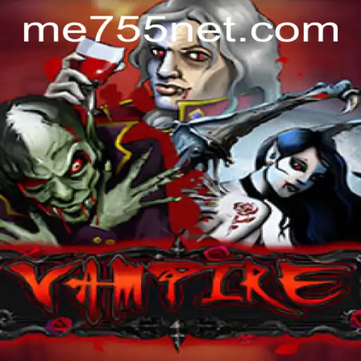 Unveiling the Mysteries of Vampire: The Intriguing Game ME755