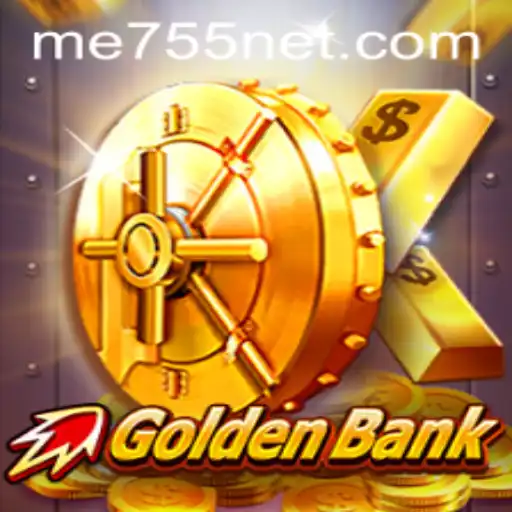 Unveiling CrazyGoldenBank: A Thrilling New Adventure with ME755