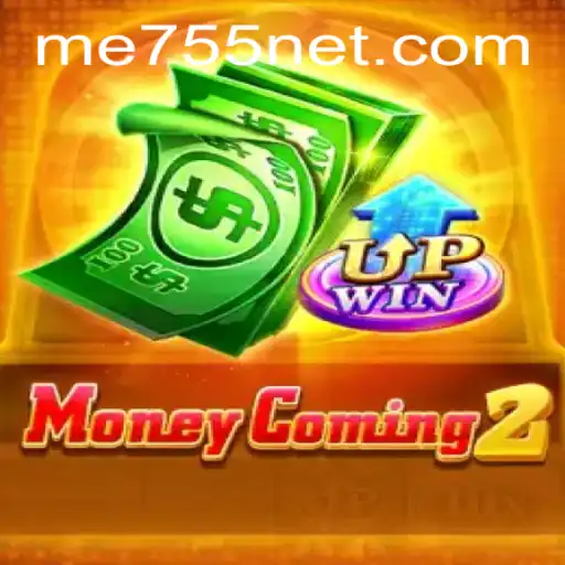 MoneyComing2: Unravel the Exciting World of Strategic Finance Gaming with ME755
